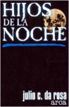 1994 - "Hijos de la noche"
